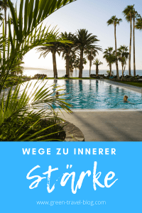 Wege zur inneren Stärke