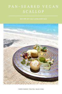 Vegan Scallop Gili Lankanfushi