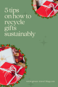 Recycling gifts sustainably