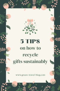 Recycling gifts sustainably