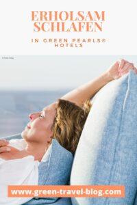 Green Pearls®, Schlaf