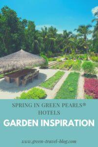 Green Pearls® Hotels, Garden
