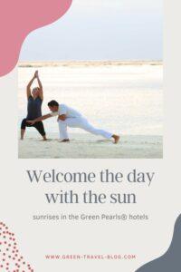 Green Pearls® hotels, sunrises