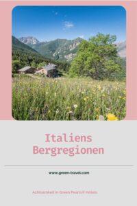 Green Pearls® Hotels, Achtsamkeit Italien Berge