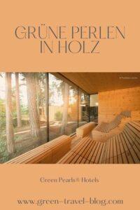 Green Pearls® Hotels, Holz, grüne Perlen