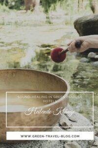 Green Pearls® Hotels, Heilende Klänge