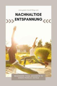 Green Pearls® Hotels, nachhaltige Entspannung - Yoga