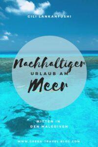 Nachhaltiger Urlaub am Meer im Gili Lankanfushi