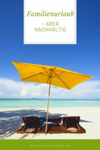 Nachhaltiger Familienurlaub