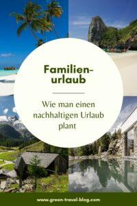 Nachhaltiger Familienurlaub