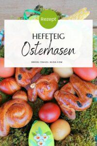 Pinterest Grafik: Rezept für Hefeteig-Osterhasen aus dem Biohotel Grafenast