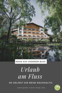 Pinterest Grafik: Nachhaltiger Urlaub am Fluss