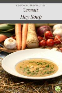 Pinterest Graphic: Recipe Zermatt Hay Soup