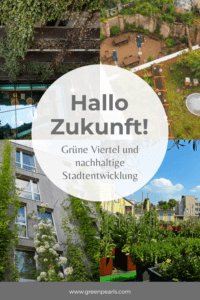 Nachhaltige Stadtentwicklung in Mailand, Paris, Freiburg und Erlangen