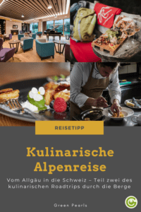 Auf dem Pin siehst du vier Bilder aus verschiedenen nachhaltigen Hotel restaurants, die du auf einer Gourmetreise in den Alpen entdecken kannst. 