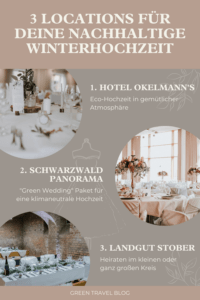Der Pin zeigt drei Hochzeitlocation für deine Winterhochzeit. Präsentiert werden sie durch jeweils ein rundes Bild, das einen eingedeckten Hochzeitstisch zeigt. Zu sehen sind das Hotel Okelmann's, das SCHWARZWALD PANORAMA sowie das Landgut Stober