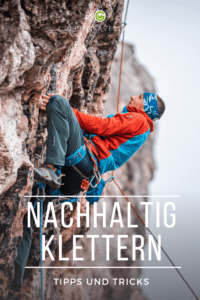 Mann klettert an einem Felshang während eines nachhaltigen Kletterurlaubs in Europa 