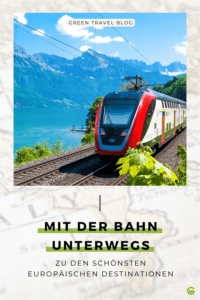 Mit der Bahn unterwegs in Europa