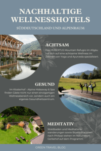 Nachhaltige Hotels für deinen Wellnessurlaub in Süddeutschland und den Alpen