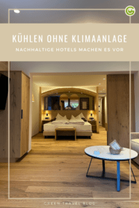 Nachhaltige Hotels und wie sie ohne Klimaanlage die Zimmertemperatur regulieren