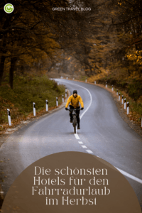 nachhaltige und fahrradfreundliche hotels