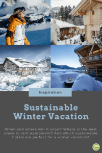 Sustainable hotels for your winter vacation in Germany, Austria, South Tyrol and Switzerland