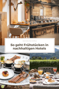 Frühstücken in nachhaltigen Hotels