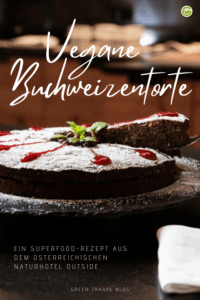 Rezept für vegane Buchweizentorte aus dem Naturhotel Outside