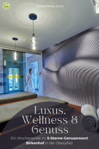 Luxus, Wellness und Genuss an einem Wochenendtrip in die Oberpfalz