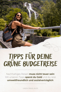Pinterest: Tipps für eine nachhaltige Low-Budget-Reise