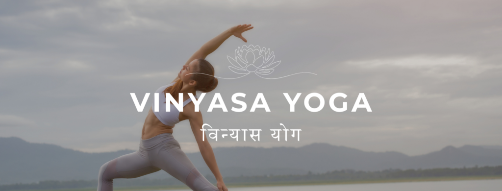 Vinyasa Yoga